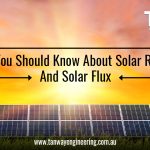 ­­­­­­­­­­­­­­­­Things You Should Know About Solar Radiation And Solar Flux